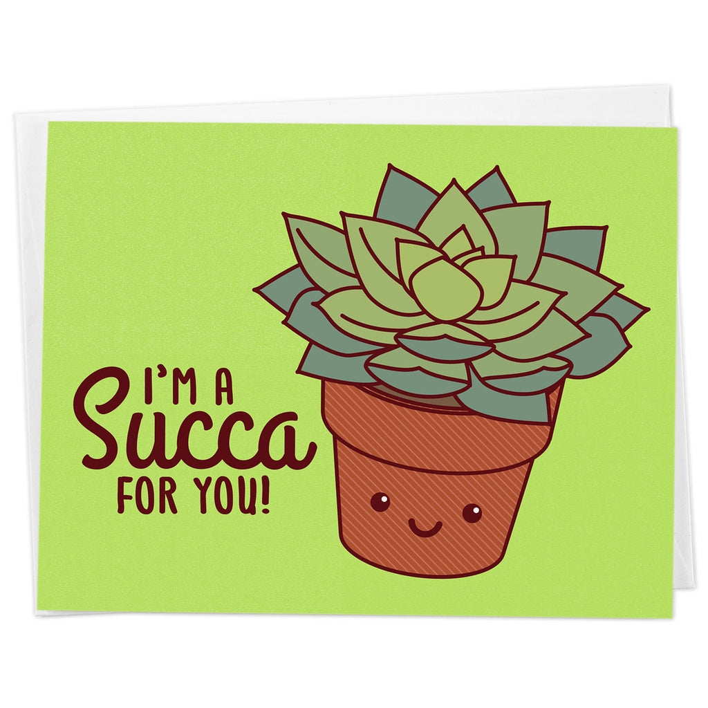 I'm a succa for you greeting card, plant greeting card
