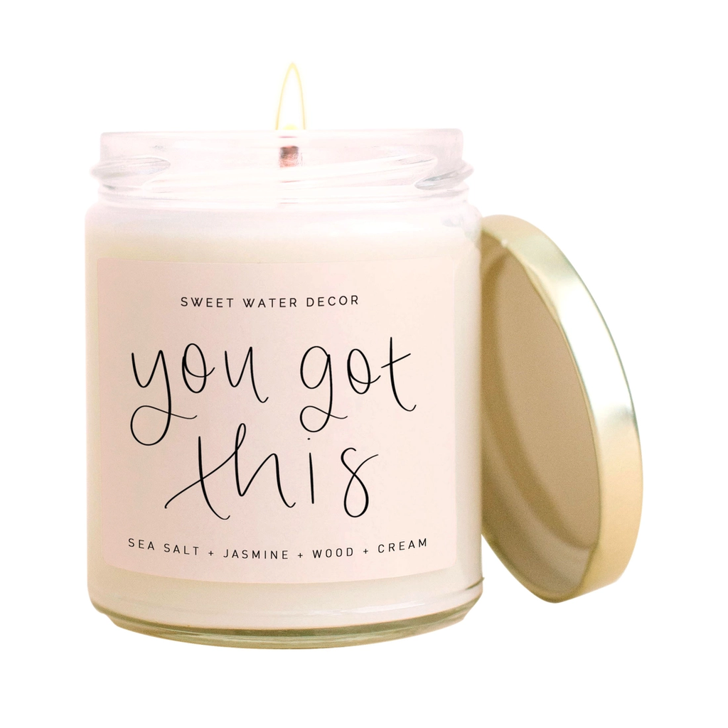 you got this soy candle, you got this gift